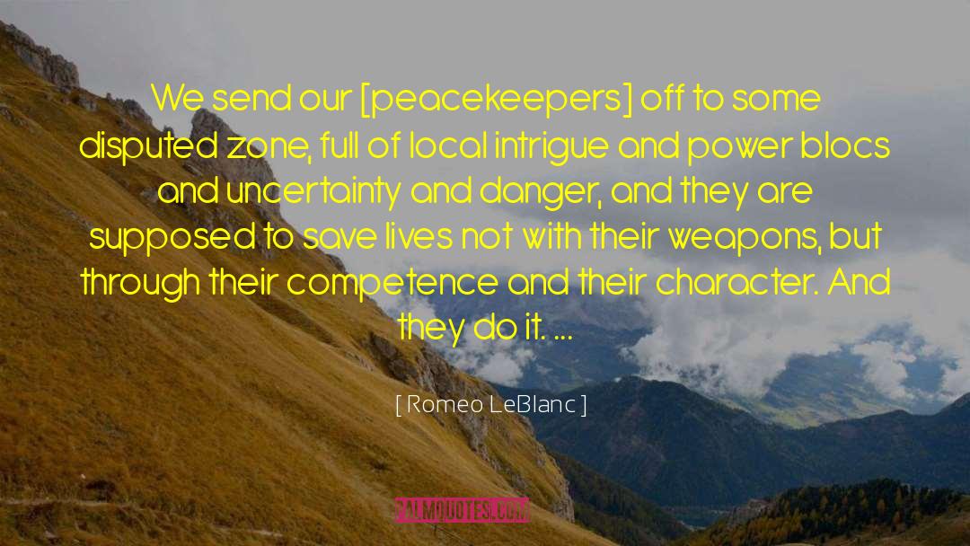 Peacekeepers quotes by Romeo LeBlanc