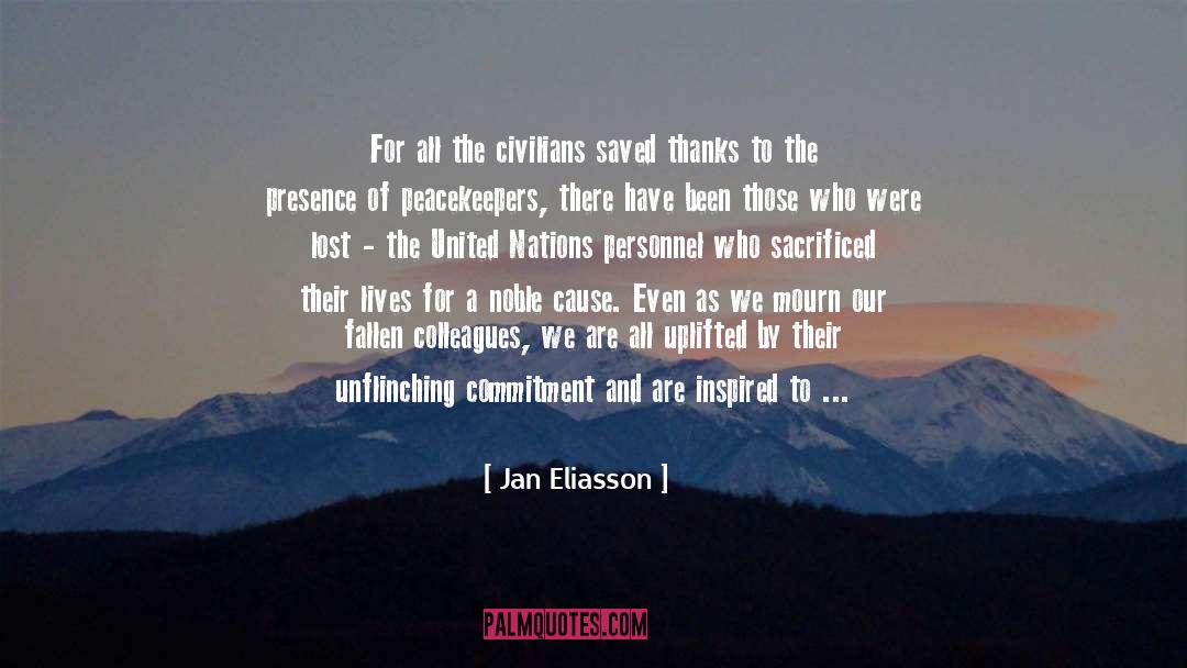 Peacekeepers quotes by Jan Eliasson