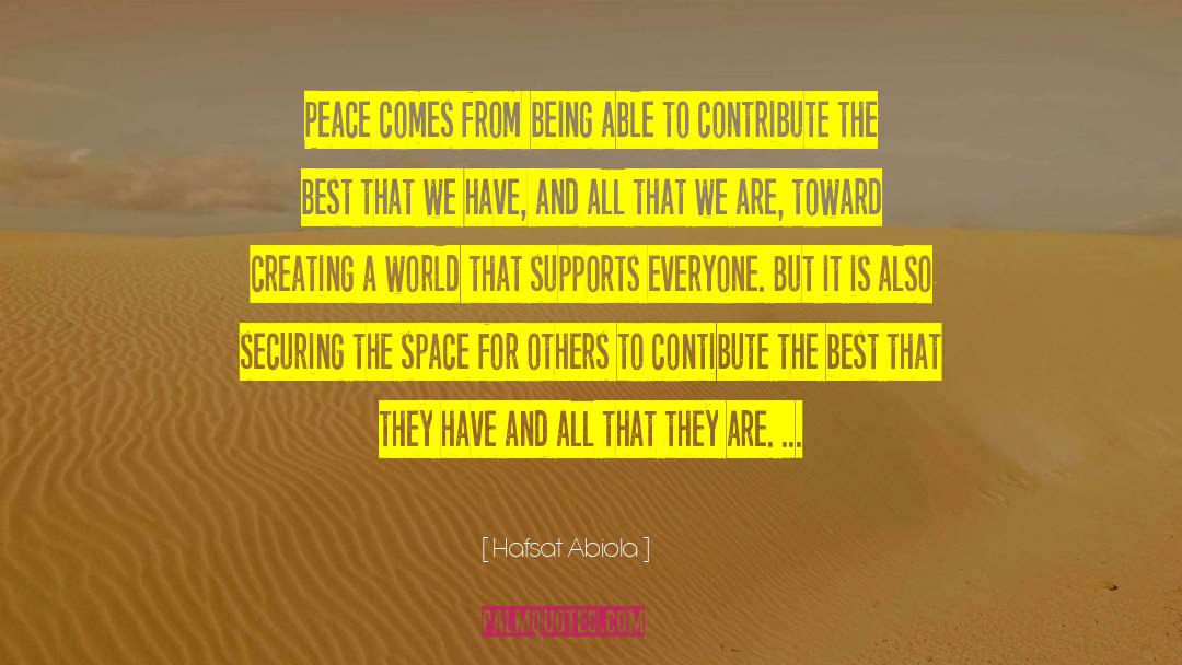 Peacemaking quotes by Hafsat Abiola