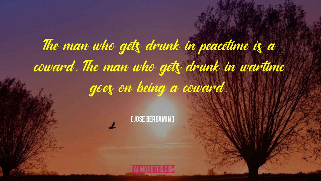 Peacetime quotes by Jose Bergamin