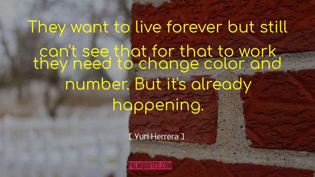 Peach Color quotes by Yuri Herrera