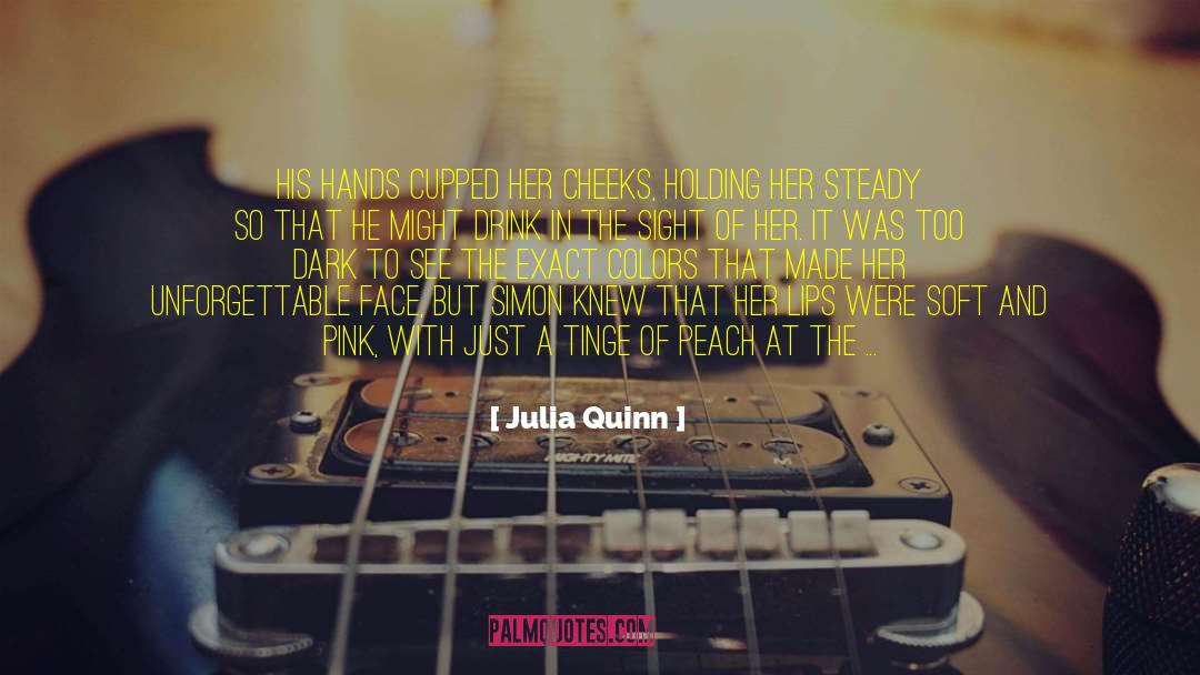 Peach quotes by Julia Quinn