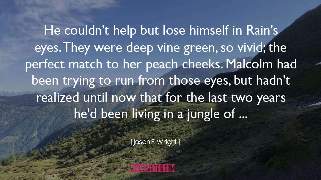 Peach quotes by Jason F. Wright