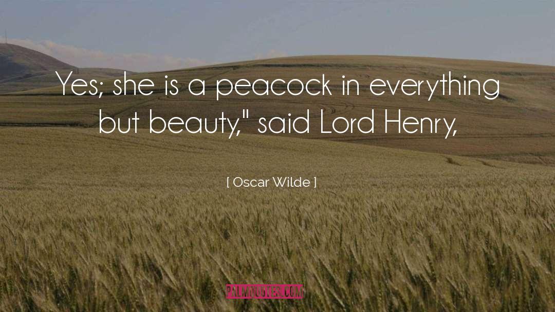 Peacock quotes by Oscar Wilde