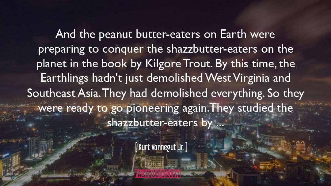 Peanut Butter quotes by Kurt Vonnegut Jr.