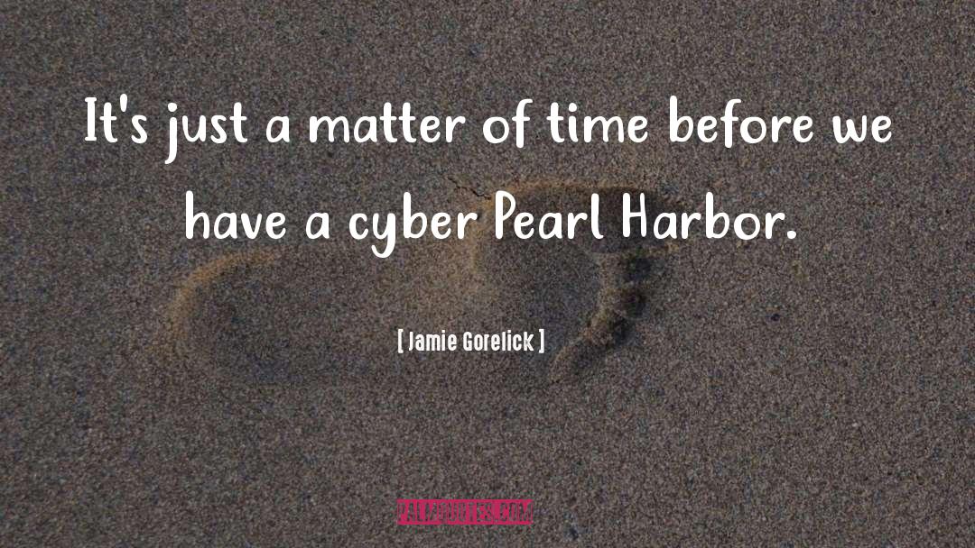 Pearl Harbor Attack quotes by Jamie Gorelick