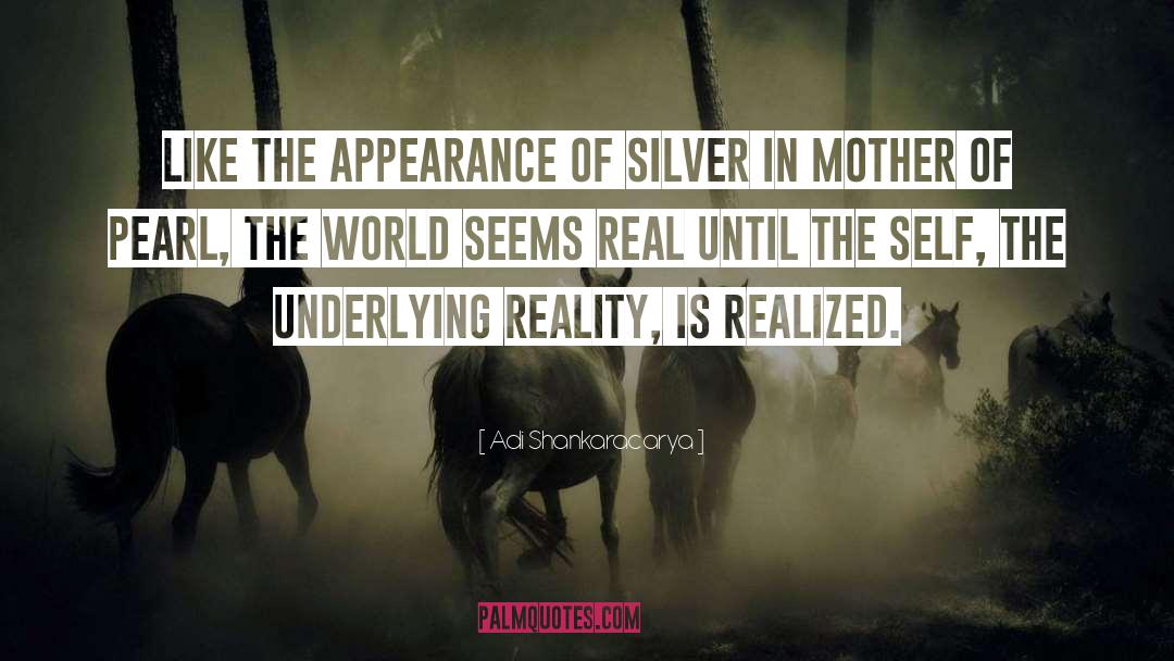 Pearl In The Silver Morning quotes by Adi Shankaracarya