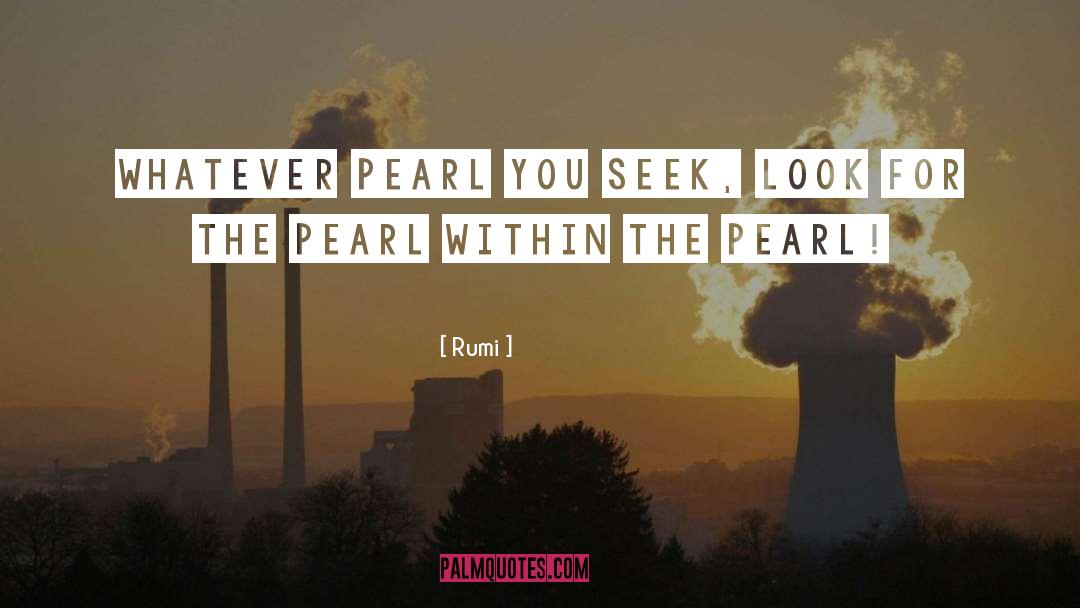 Pearl quotes by Rumi