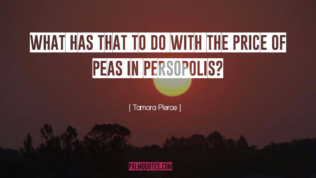 Peas quotes by Tamora Pierce