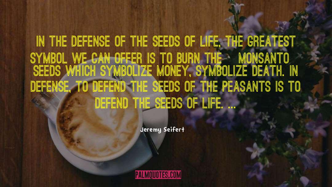 Peasants quotes by Jeremy Seifert