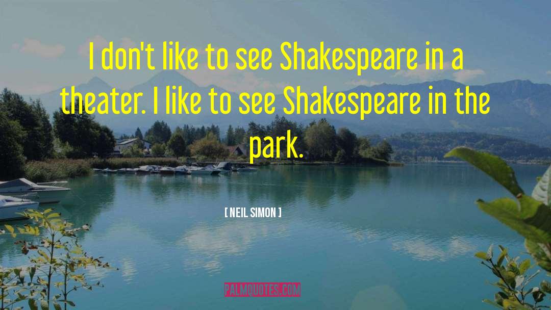 Peaseblossom Shakespeare quotes by Neil Simon