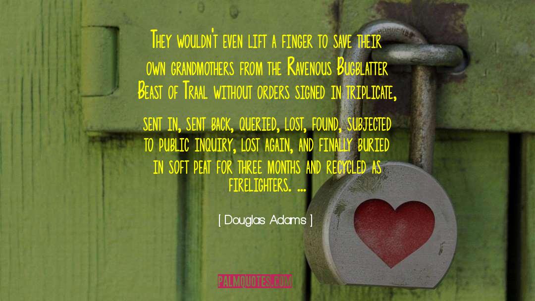Peat quotes by Douglas Adams