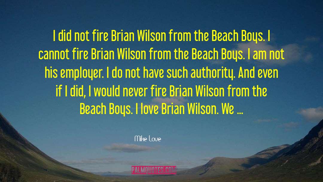 Pebble Beach quotes by Mike Love