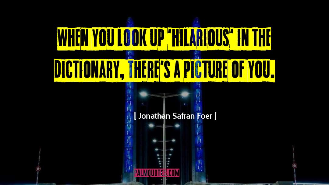 Peccadillos Dictionary quotes by Jonathan Safran Foer