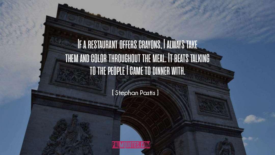 Peche Restaurant quotes by Stephan Pastis