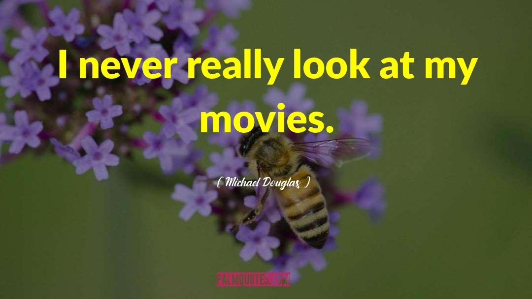 Peckinpah Movies quotes by Michael Douglas