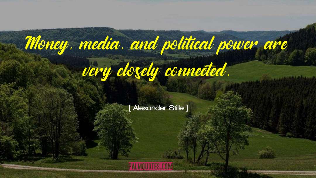 Peckinpaugh Media quotes by Alexander Stille