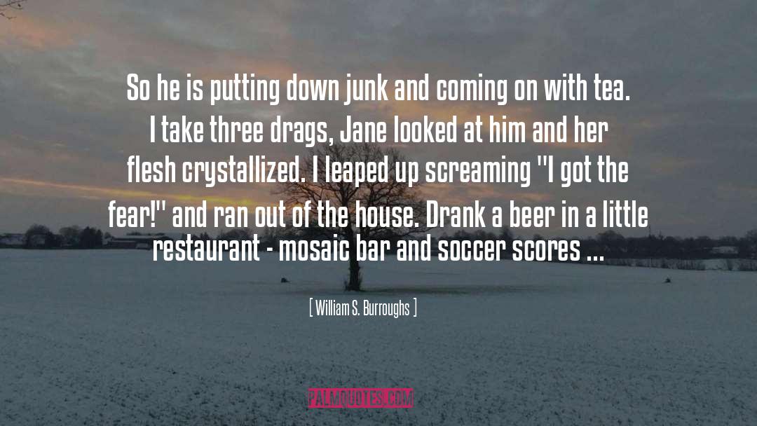 Pecks Restaurant quotes by William S. Burroughs