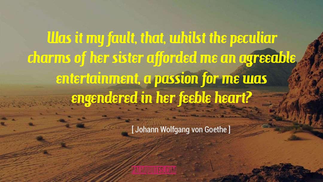 Peculiar Significado quotes by Johann Wolfgang Von Goethe