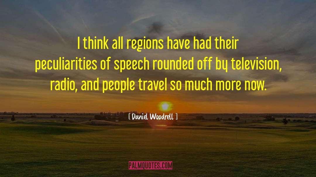 Peculiarities quotes by Daniel Woodrell