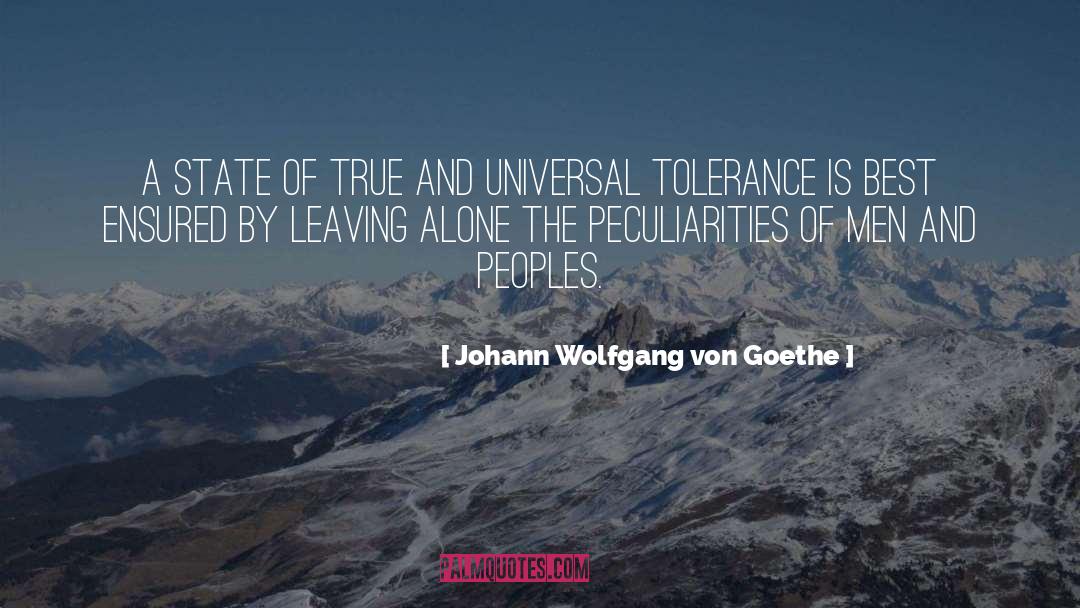 Peculiarities quotes by Johann Wolfgang Von Goethe