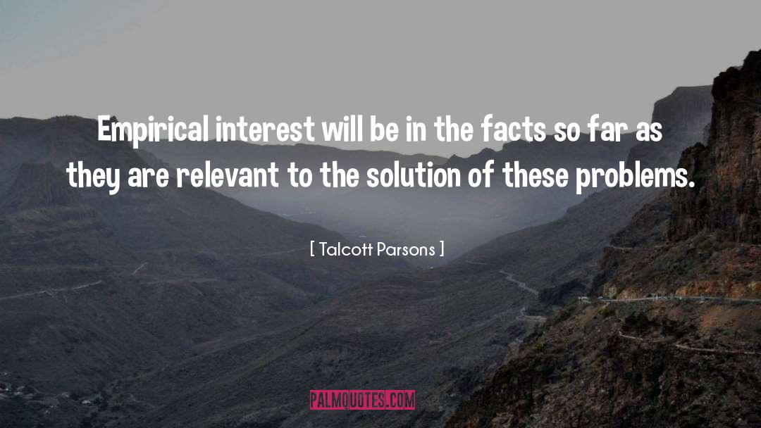 Pecuniary Interest quotes by Talcott Parsons
