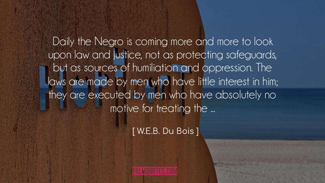 Pecuniary Interest quotes by W.E.B. Du Bois