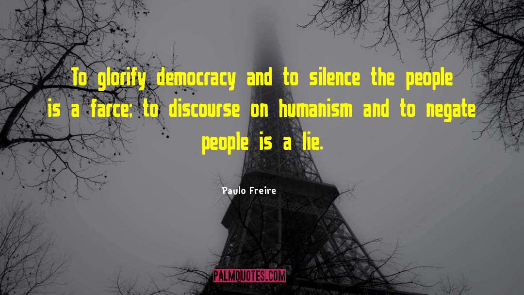 Pedagogy Of The Oppressed quotes by Paulo Freire