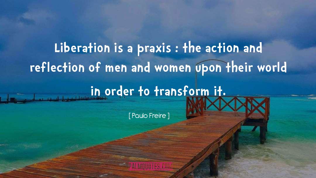 Pedagogy Of The Oppressed quotes by Paulo Freire