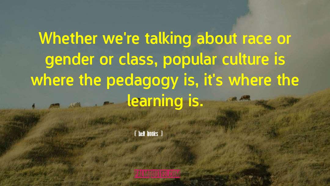 Pedagogy quotes by Bell Hooks