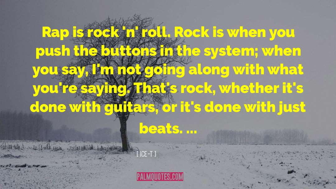 Pedal Steel Guitar quotes by Ice-T