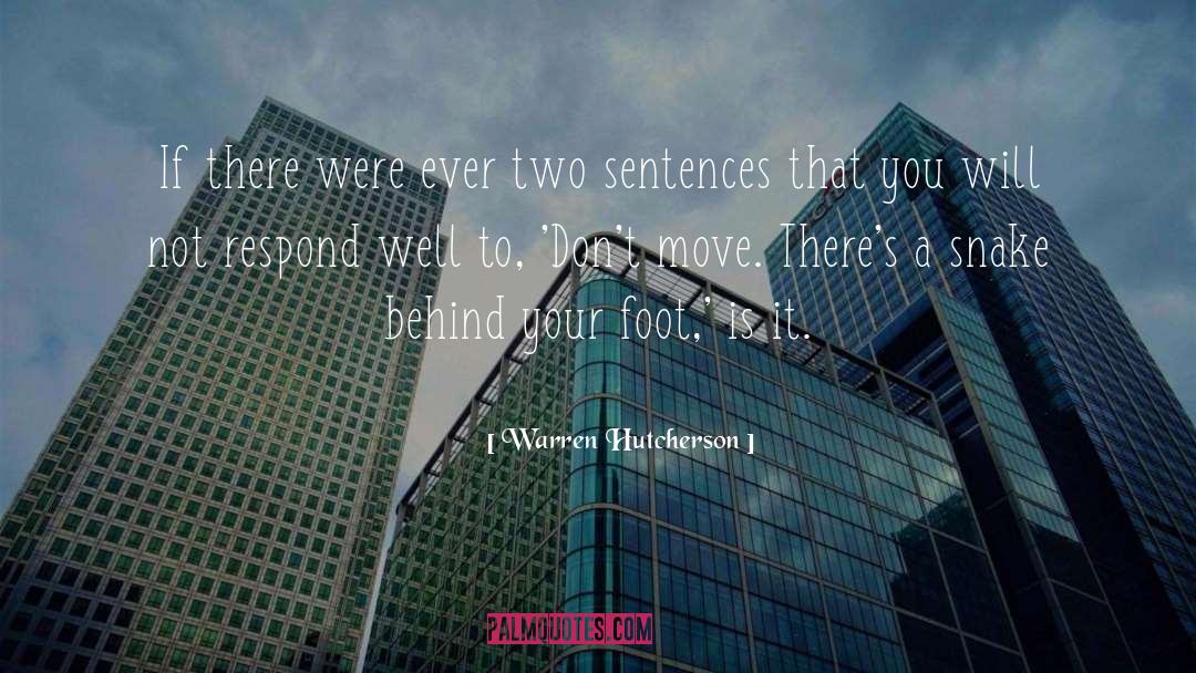 Pedantically Sentences quotes by Warren Hutcherson