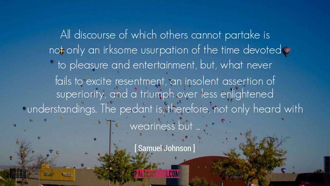 Pedants quotes by Samuel Johnson