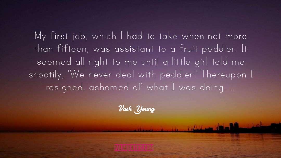 Peddler quotes by Vash Young
