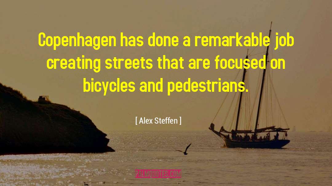 Pedestrians quotes by Alex Steffen
