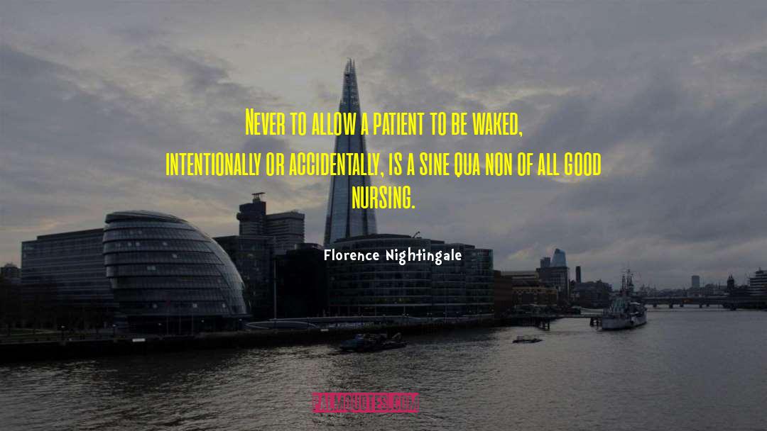 Pediatric Nursing quotes by Florence Nightingale