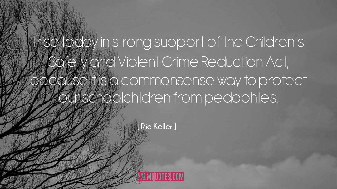 Pedophiles quotes by Ric Keller