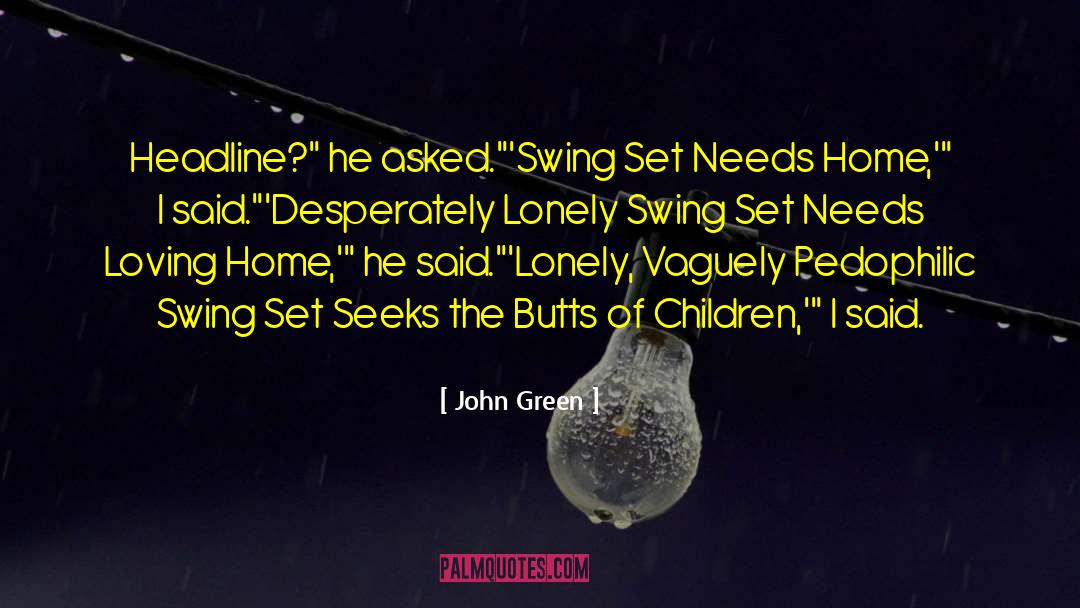 Pedophilia quotes by John Green