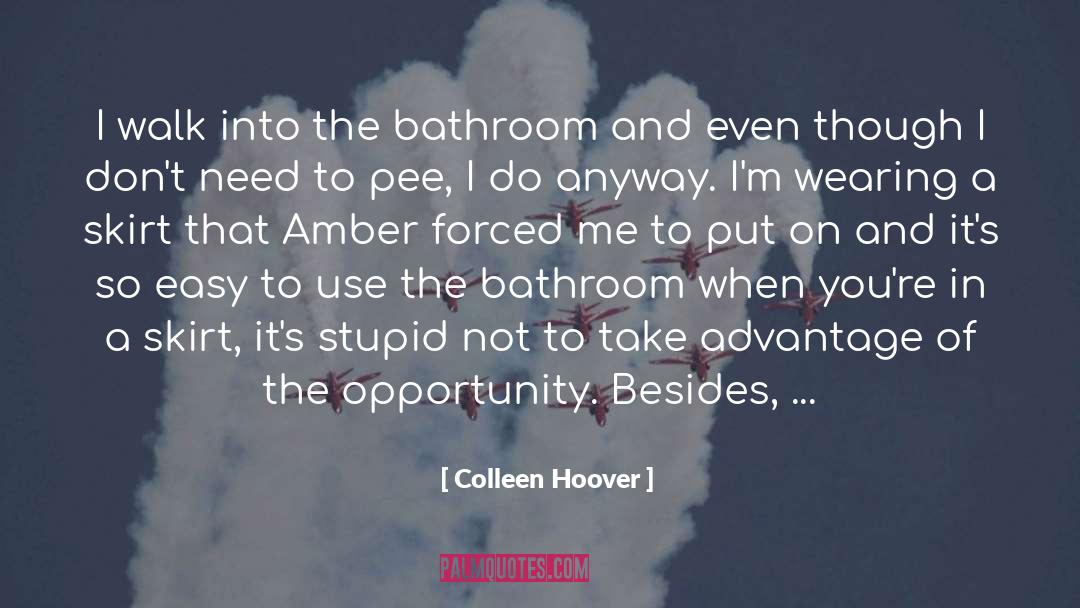 Peeing quotes by Colleen Hoover