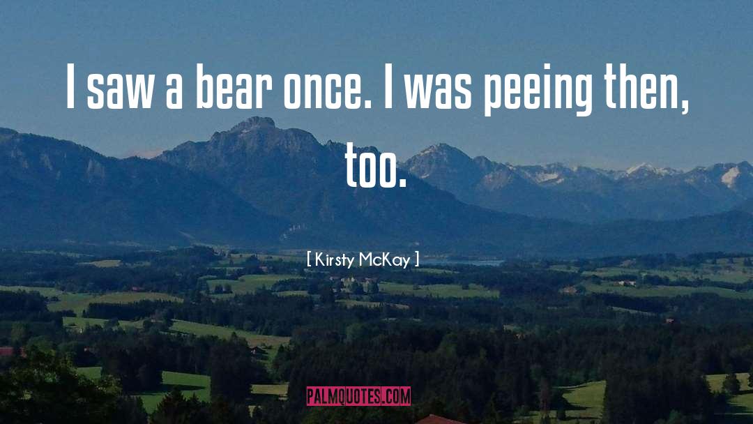 Peeing quotes by Kirsty McKay