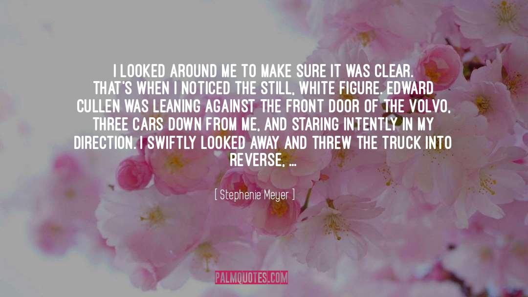 Peek quotes by Stephenie Meyer