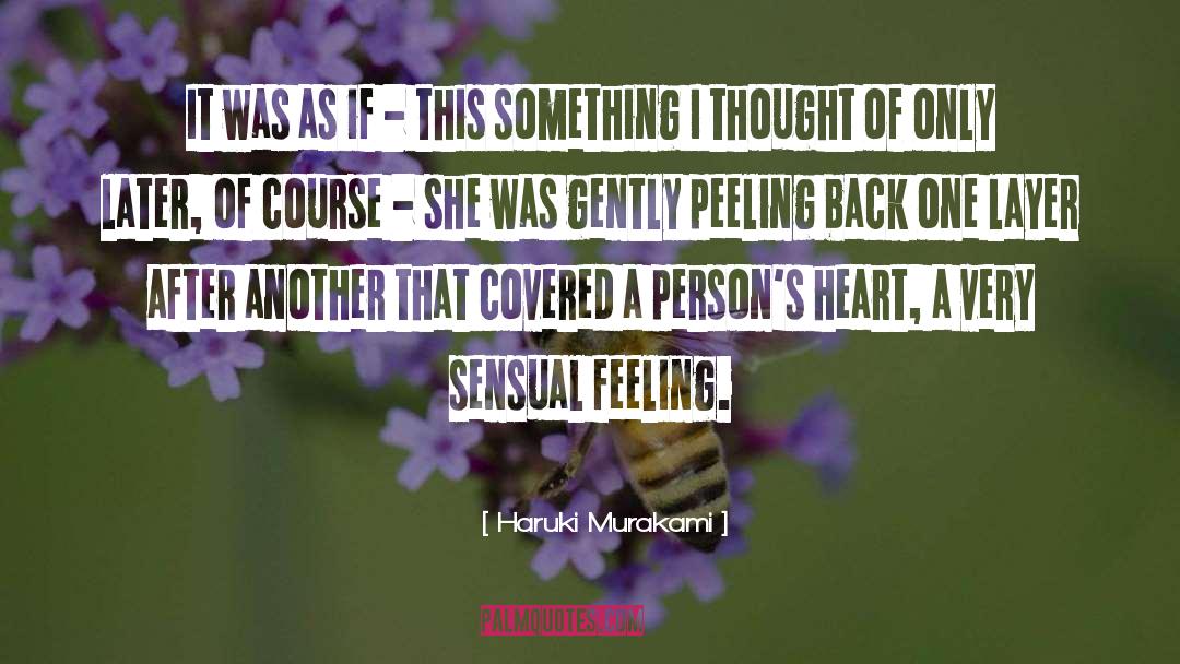 Peeling quotes by Haruki Murakami