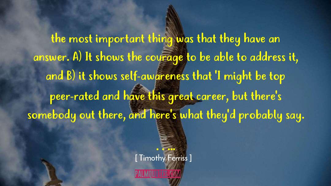 Peer In quotes by Timothy Ferriss