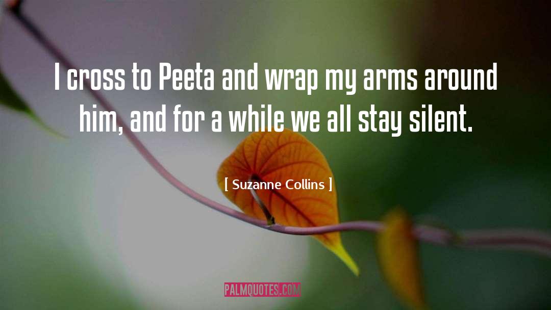 Peeta quotes by Suzanne Collins