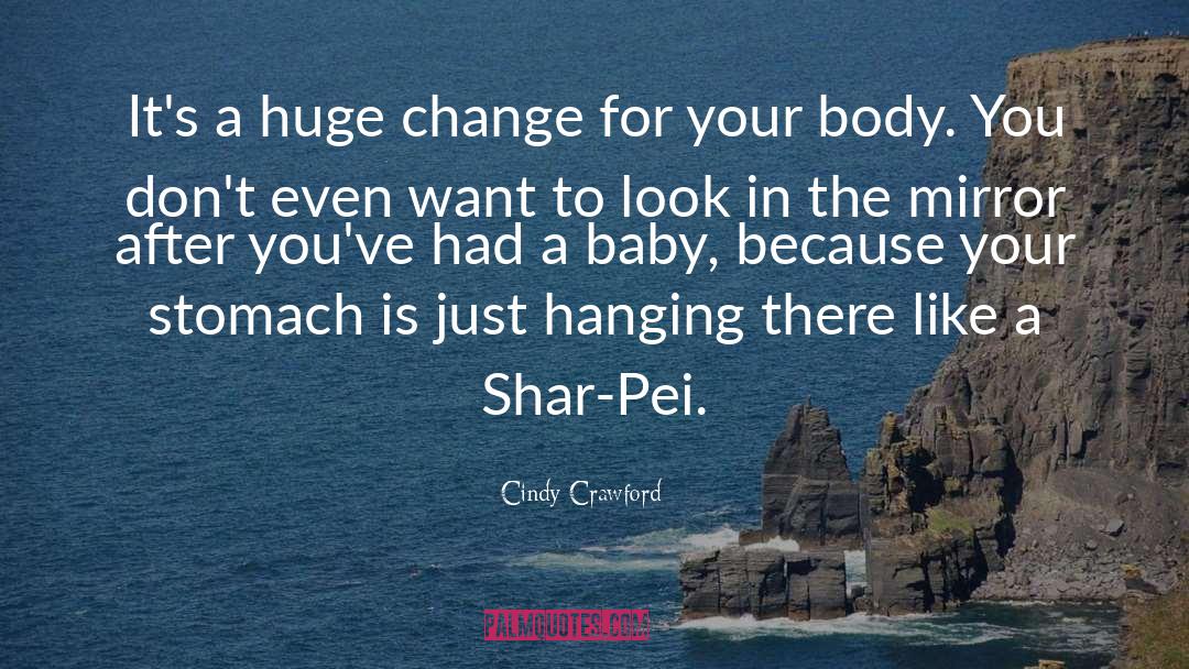 Pei quotes by Cindy Crawford