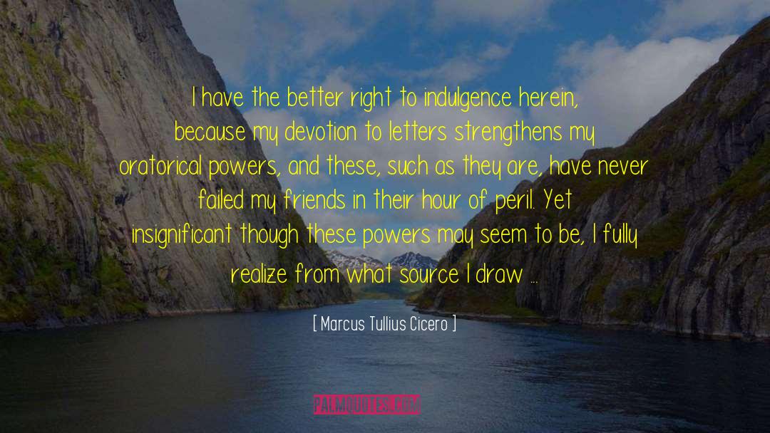 Peiper Letters quotes by Marcus Tullius Cicero