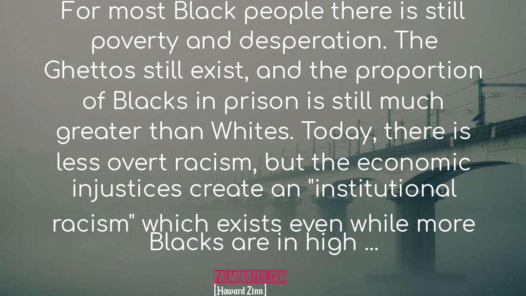 Pejoratives For Blacks quotes by Howard Zinn