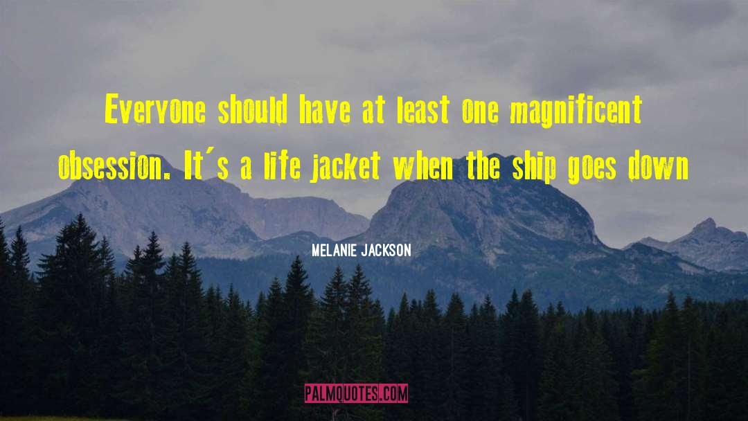 Pelisse Jacket quotes by Melanie Jackson