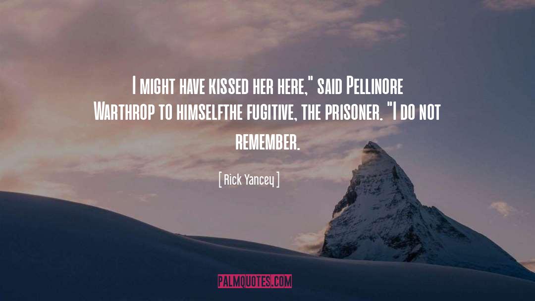 Pellinore Warthrop quotes by Rick Yancey