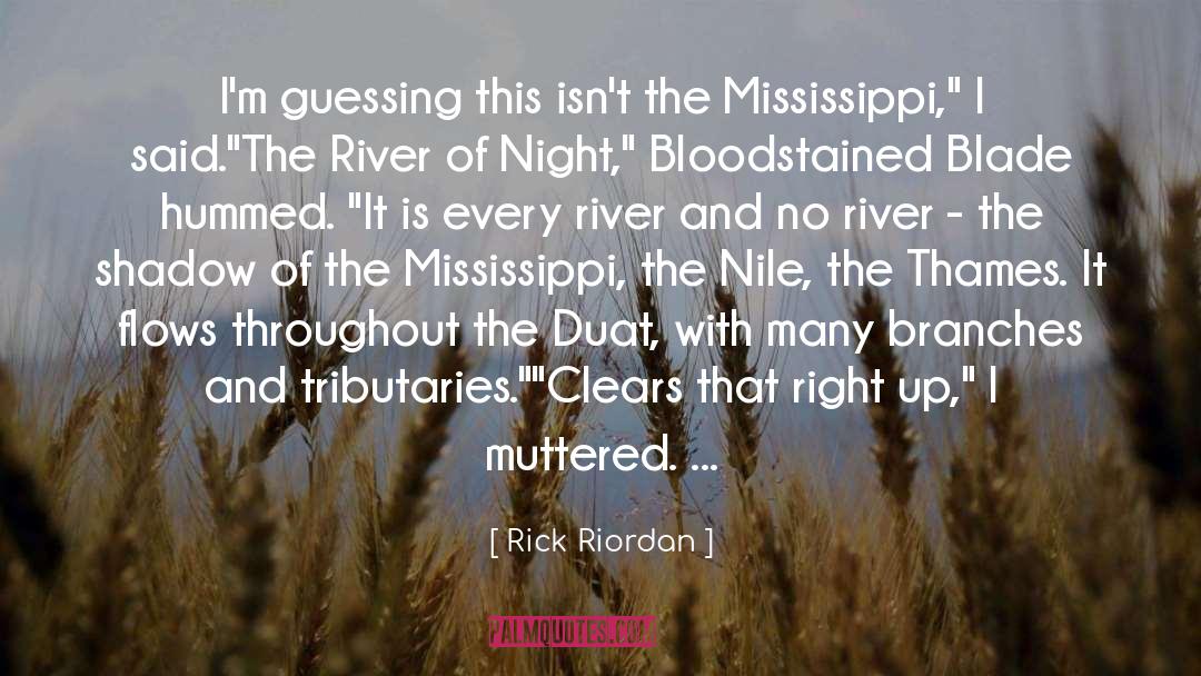 Pellock Vs Mississippi quotes by Rick Riordan
